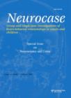 Neuroscience and Crime : A Special Issue of Neurocase - Book