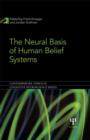 The Neural Basis of Human Belief Systems - Book
