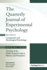 The Role of Medial Temporal Lobe in Memory and Perception: Evidence from Rats, Nonhuman Primates and Humans : A Special Issue of the Quarterly Journal of Experimental Psychology, Section B - Book