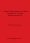 Le Crane Homo Sapiens en Eurasie - Book