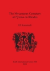 The Mycenaean Cemetery at Pylona on Rhodes - Book