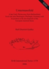 Untermassfeld - A Late Early Pleistocene (Epivillafranchian) Fossil Site near Meiningen (Thuringia Germany) and its Position in the Development of the : A late Early Pleistocene (Epivillafranchian) fo - Book