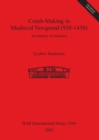 Comb-making in Medieval Novgorod (950-1450) : An industry in transition - Book
