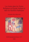 Les Astres dans les Textes Religieux en Egypte Antique et dans les Hymnes Orphiques - Book