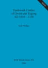 Earthwork Castles of Gwent and Ergyng AD 1050-1250 - Book