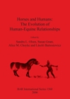 Horses and Humans: The Evolution of Human-Equine Relationships - Book