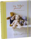 My Baby's Journal (Yellow) : The Story of Baby's First Year - Book