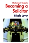 Blackstone's Guide to Becoming a Solicitor - Book