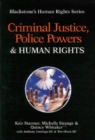 Criminal Justice, Police Powers and Human Rights - Book