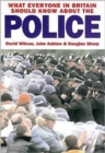 What Everyone in Britain Should Know About the Police - Book