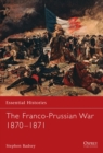 The Franco-Prussian War 1870-1871 - Book