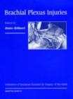 Brachial Plexus Injuries : Published in Association with the Federation Societies for Surgery of the Hand - Book