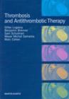 Thrombosis and Anti-Thrombotic Therapy - Book