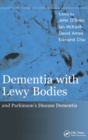 Dementia with Lewy Bodies : and Parkinson's Disease Dementia - Book