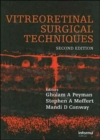 Vitreoretinal Surgical Techniques, Second Edition - Book