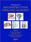 Textbook of Reconstructive Urologic Surgery - Book
