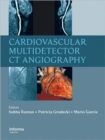 Cardiovascular Multidetector CT Angiography - Book