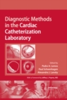 Diagnostic Methods in the Cardiac Catheterization Laboratory - eBook