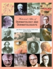 Historical Atlas of Dermatology and Dermatologists - eBook