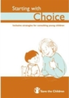 Starting with Choice : Inclusive Strategies for Consulting Young Children - Book