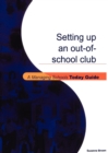 Setting Up an Out-of-school Club - Book