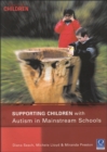 Supporting Children with Autism in Mainstream Schools - Book