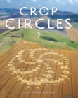 Crop Circles : Signs, Wonders and Mysteries - Book
