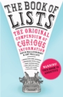 The Book Of Lists : The Original Compendium of Curious Information - Book