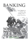 Banking : The Root Cause of the Injustices of Our Time - Book