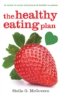 The Healthy Eating Plan - eBook