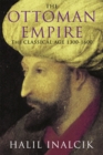 The Ottoman Empire : 1300-1600 - Book