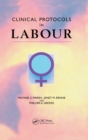 Clinical Protocols in Labour - Book