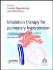 Inhalation Therapy for Pulmonary Hypertension - Book