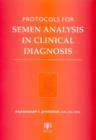 Protocols for Semen Analysis in Clinical Diagnosis - Book