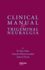 Clinical Manual of Trigeminal Neuralgia - Book