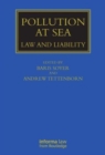 Pollution at Sea : Law and Liability - Book