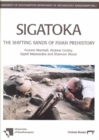 Sigatoka : Shifting Sands of Fijian Prehistory - Book
