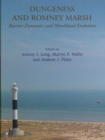 Dungeness and Romney Marsh : Barrier Dynamics and Marshland Evolution - Book
