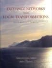 Exchange Networks and Local Transformations - Book