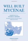Well Built Mycenae Fascicule 34.1 : Technical Reports. The Results of Neutron Activation Analysis of Mycenaean Pottery - Book