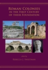 Roman Colonies in the First Century of Their Foundation - eBook
