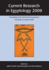 Current Research in Egyptology 2009 : Proceedings of the Tenth Annual Symposium - eBook