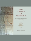 The Crown of Arsinoe II : The Creation of an Image of Authority - eBook