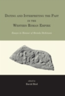 Dating and interpreting the past in the western Roman Empire : Essays in honour of Brenda Dickinson - eBook