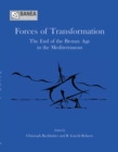 Forces of Transformation : The End of the Bronze Age in the Mediterranean - eBook