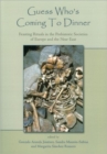 Guess Who's Coming To Dinner : Feasting Rituals in the Prehistoric Societies of Europe and the Near East - Book