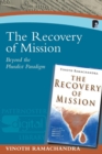 The Recovery of the Mission : Beyond the Pluralist Paradigm - Book