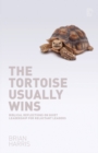 The Tortoise Usually Wins: Biblical Reflections on Quiet Leadership for Reluctant Leaders : Biblical Reflections on Quiet Leadership for Reluctant Leaders - Book