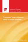 Protestant Nonconformity and Christian Missions - Book