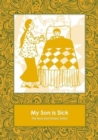 My Son is Sick - Book